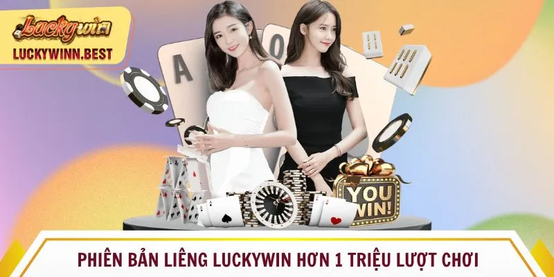Phiên bản Liêng Luckywin hơn 1 triệu lượt chơi
