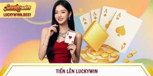Tiến lên Luckywin