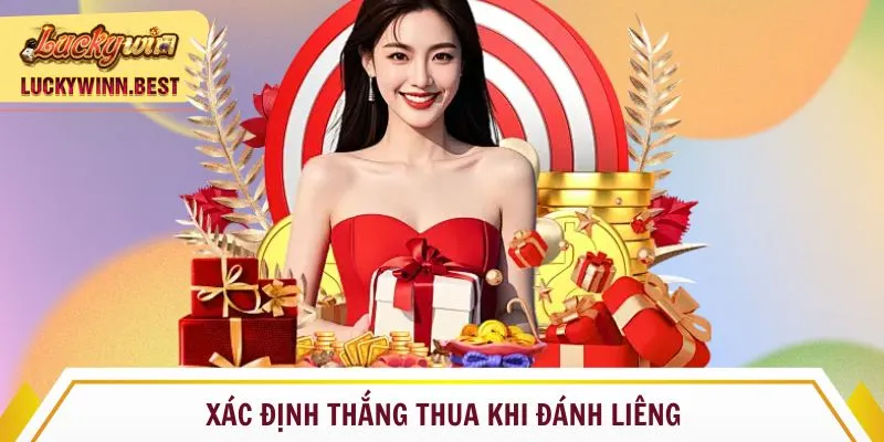 Xác định thắng thua khi đánh Liêng