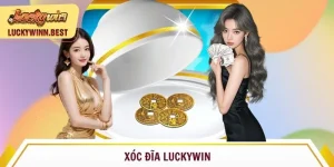 Xóc đĩa Luckywin
